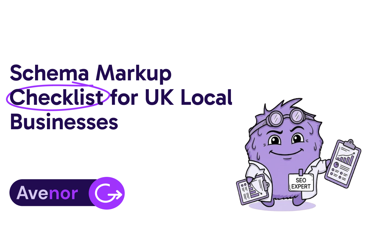 Schema Markup Checklist for UK Local Businesses to Get Cited in AI Search